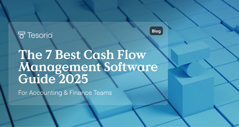 The 7 Best Cash Flow Management Software for Finance Teams 2025 Guide